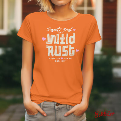 Desert Dust and Wild Rust Womens Tshirt